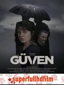 Güven Filmi izle