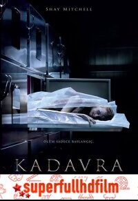 Kadavra Türkçe Dublaj izle (2019)