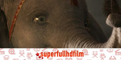 Dumbo filmi Full Hd İzle 