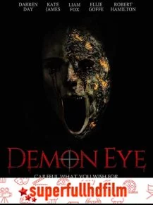 Şeytan Göz – Demon Eye izle