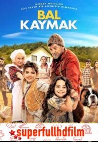 Bal Kaymak Filmi (2018) izle