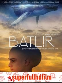 Batlır Filmi izle (2018)