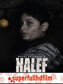 Halef Filmi (2018) izle