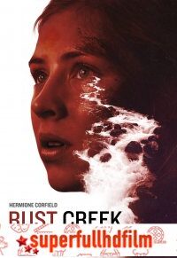 Rust Creek Türkçe Dublaj izle (2018)
