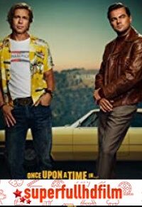 Once Upon a Time in Hollywood Filmi izle (2019)