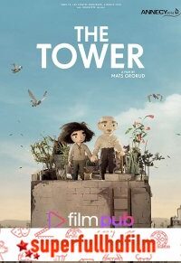 The Tower Türkçe Dublaj izle (2019)