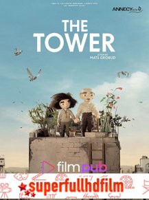 The Tower Türkçe Dublaj izle (2019)