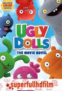Uglydolls Türkçe Dublaj izle (2019)