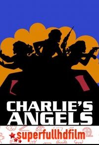 Charlie’s Angels Türkçe Dublaj izle (2019)