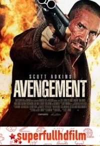 Avengement Türkçe Dublaj izle (2019)