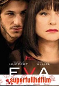 Eva Filmi Full HD izle (2018)