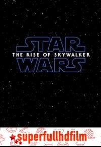 Star Wars: Skywalker’ın Yükselişi izle (2019)