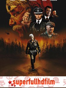 The Man Who Killed Hitler and Then The Bigfoot izle (2019)