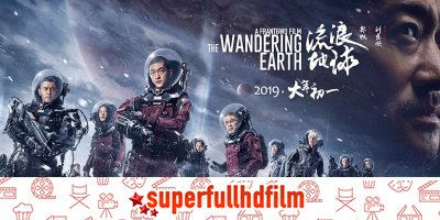 Liu Lang Di Qiu - The Wandering Earth filmi Full Hd İzle 