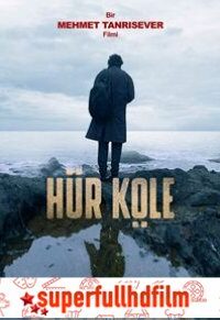 Hür Köle Filmi izle (2019)