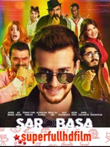 Sar Başa Full izle (2019)