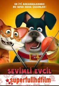 Sevimli Evcil Hayvanlar Full HD izle (2019)