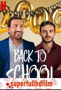 Back to School Full HD izle (2019)