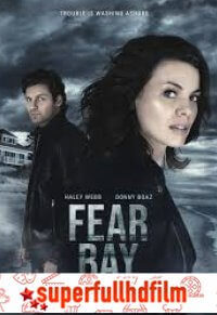 Fear Bay Full HD izle (2019)