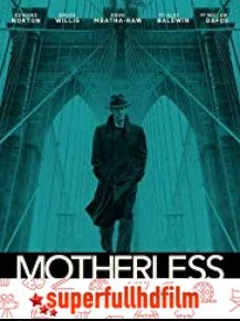 Motherless Brooklyn Full HD izle (2019)