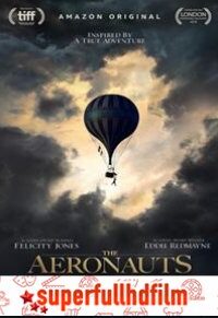 The Aeronauts Full HD izle (2019)