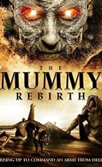 The Mummy Rebirth Tek Parça izle