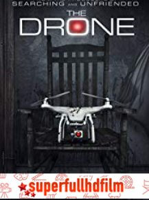 The Drone Türkçe Dublaj izle (2019)