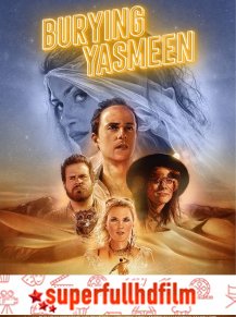 Yasmeen’i Gömmek – Burying Yasmeen izle (2019)