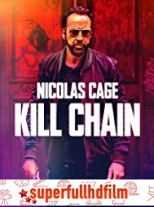 Zincirleme Ölüm – Kill Chain Filmi izle (2019)