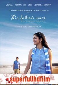 His Fathers Voice Filmi izle (2019)