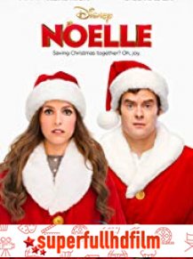 Noelle Full HD izle (2019)