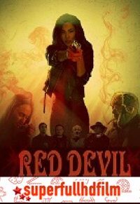Red Devil Türkçe Dublaj izle (2019)