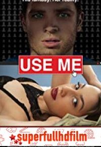 Use Me Türkçe Dublaj izle (2019)
