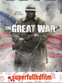 Büyük Savaş – The Great War Full HD izle (2019)