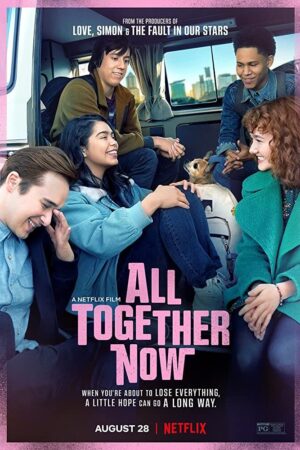 All Together Now Filmi izle (2020)