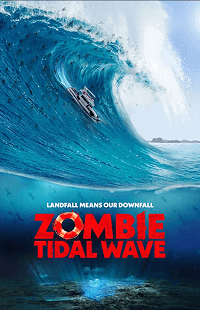 Zombi Dalgası – Zombie Tidal Wave 2019