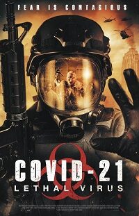 COVID-21 Lethal Virus izle