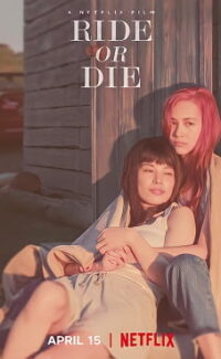 Seninle Ölesiye – Ride or Die izle