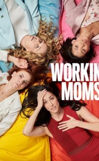 Workin’ Moms izle