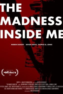 Madness Inside Me izle