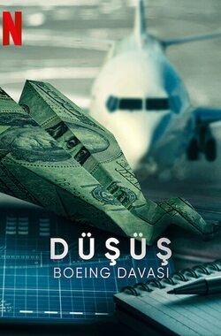 Düşüş: Boeing Davası – Downfall: The Case Against Boeing izle