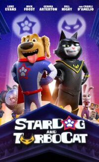 Süper Köpek ve Turbo Kedi – StarDog and TurboCat izle