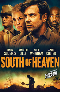 Ölümüne – South of Heaven izle