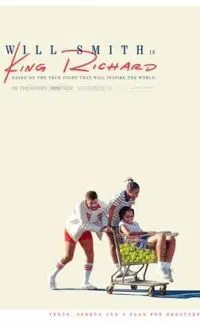 Kral Richard: Yükselen Şampiyonlar – King Richard izle