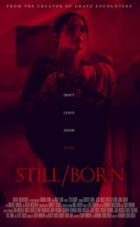Doğmamış – Still/born 2017 Film izle