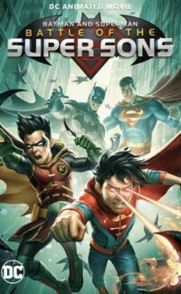 Batman And Superman: Battle Of The Super Sons 2022 Animasyon Film izle