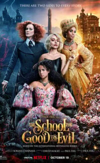 İyilik Ve Kötülük Okulu – The School For Good And Evil 2022 HD Film izle