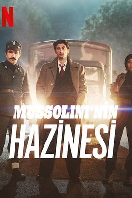 Mussolini’nin Hazinesi – Rapiniamo İl Duce 2022 HD Film izle