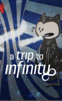 Sonsuzluğun Sınırları – A Trip To Infinity 2022 Film izle