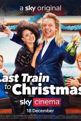 Noel’e Son Tren – Last Train To Christmas 2021 full hd film izle